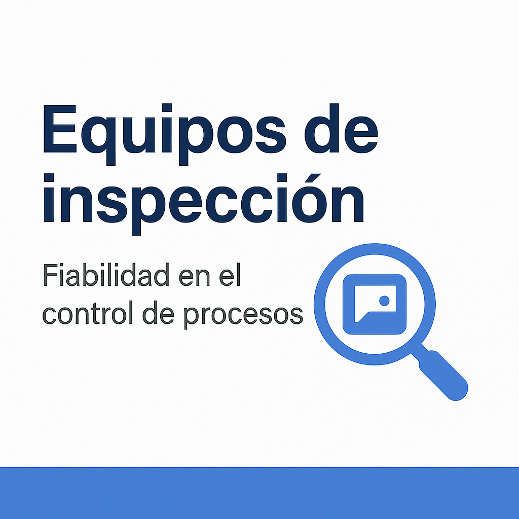 Equipos de Inspección