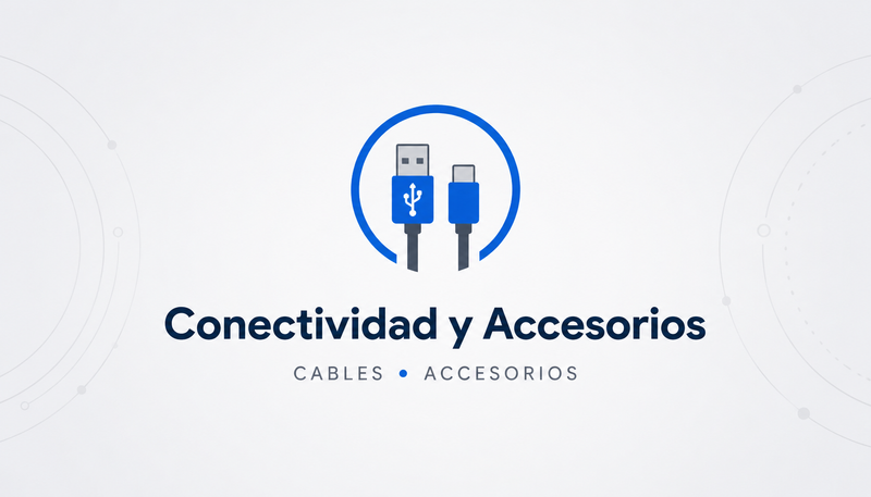 Conectividad y Accesorios
